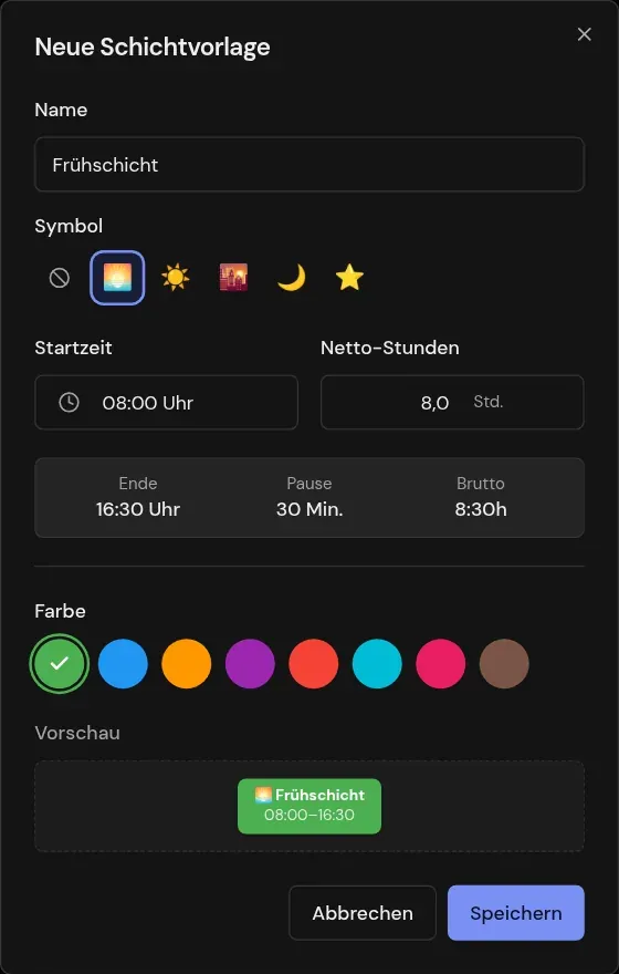 Dialog Neue Schichtvorlage: Startzeit und Netto-Stunden, daraus berechnet Ende, Pause und Brutto, dazu Farbe und Vorschau